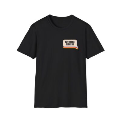 Smartless Sayonara Suckers T-Shirt
