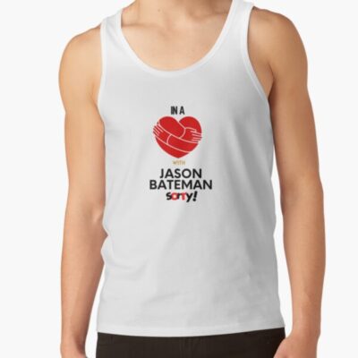 In A Relationship With Jason Bateman Sorry Tank Top