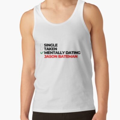 Mentally Dating Jason Bateman Tank Top