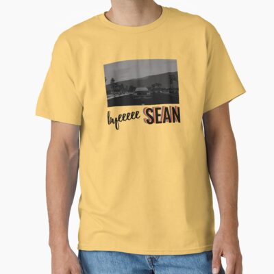 Byeeeee Sean T-shirt