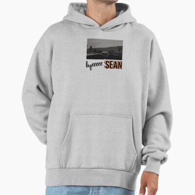Byeeeee Sean Hoodie