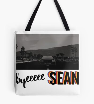 Byeeeee Sean Tote Bag